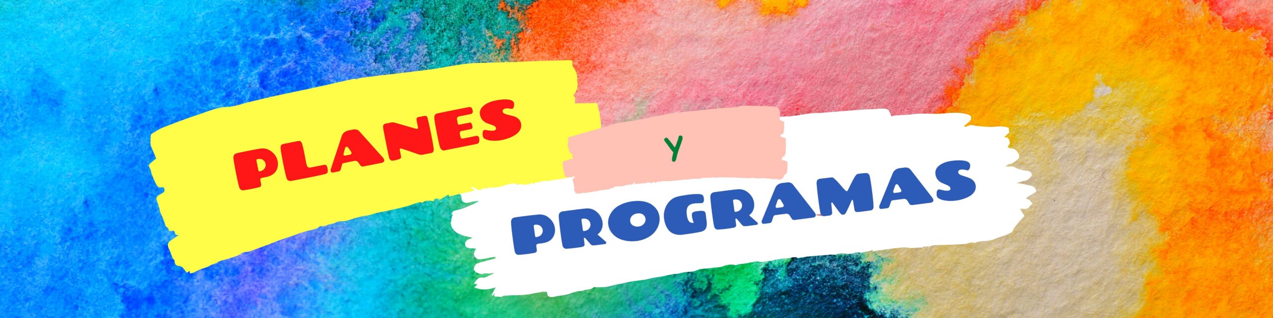 Planes y Programas